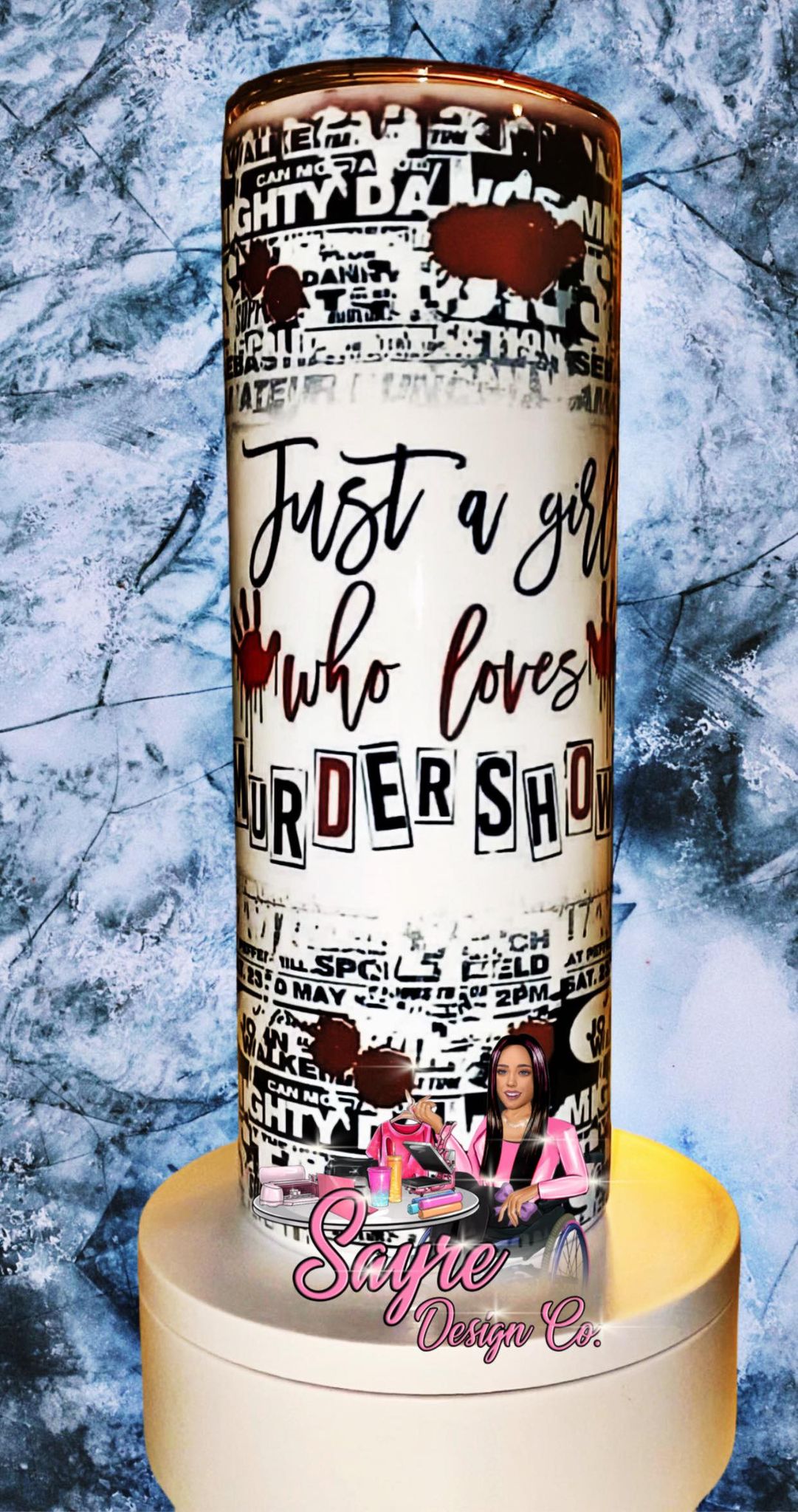 Custom 20 oz Tumbler Sayre Design Co.