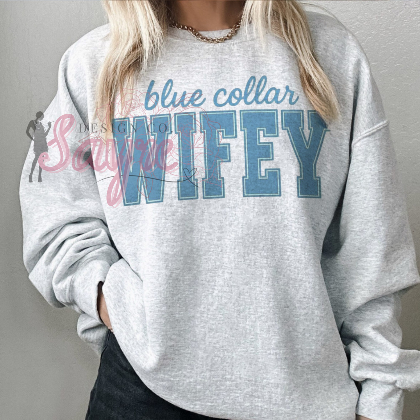 Wife Designs Blue Collar/Hunting