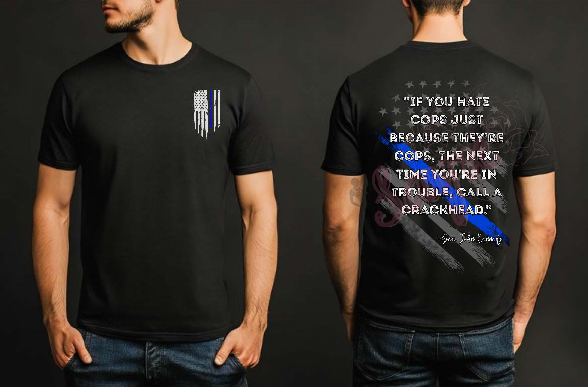 Cops Kennedy Shirt/Long Sleeve/Crewneck/Hoodie