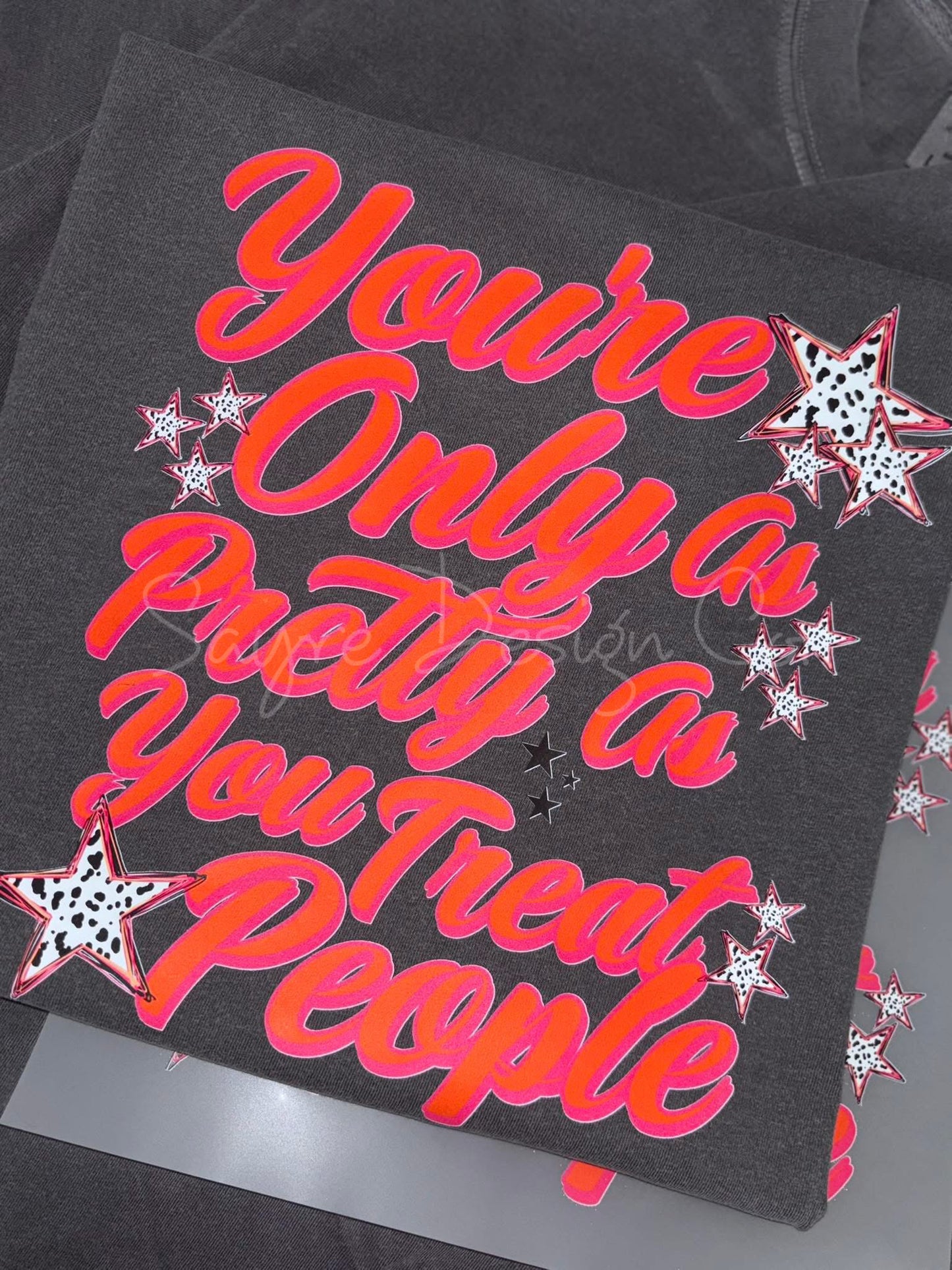 Only as Nice ss You Treat People Tee