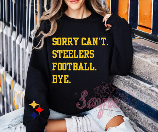 Can’t Steelers Football Bye Crewneck