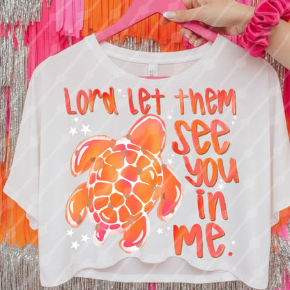 Turtle Lord Let Them Onesie/Shirt/Long Sleeve/Crewneck/Hoodie