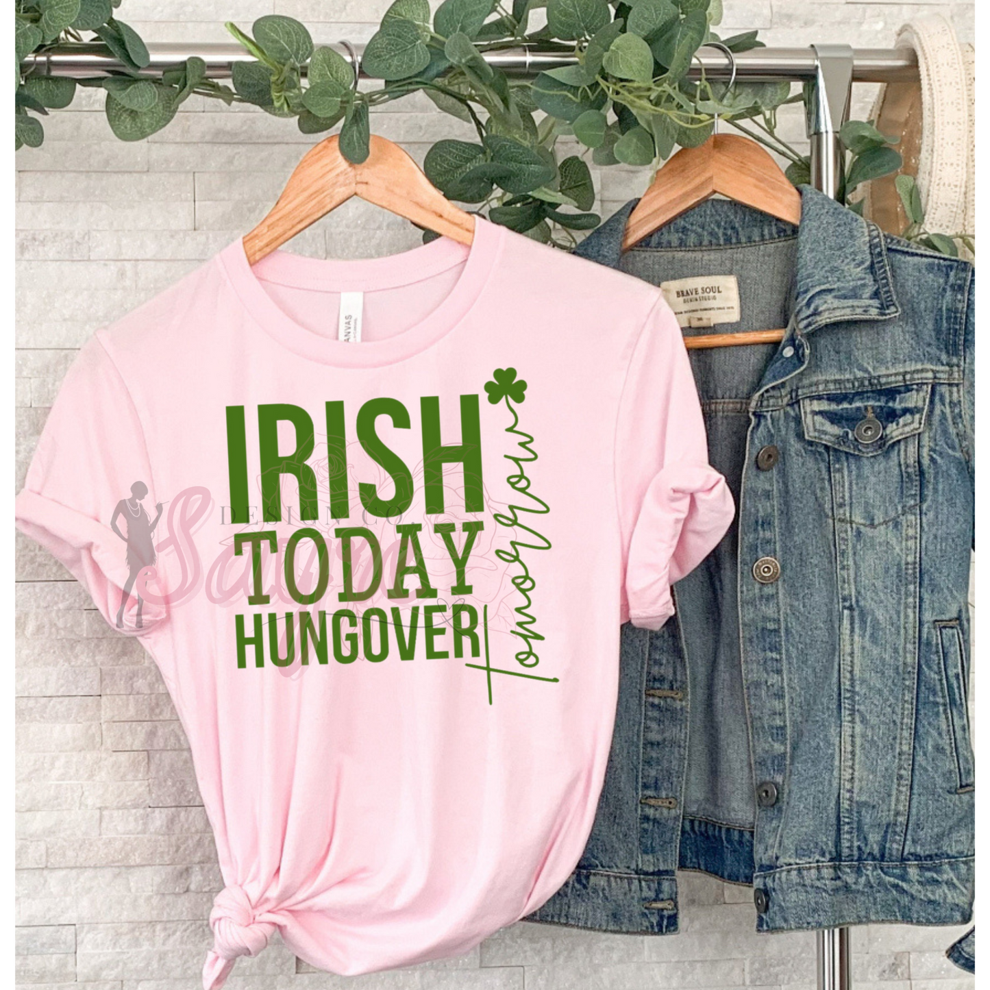 Irish Today Hungover Tomorrow Adult T-Shirt/Crewneck