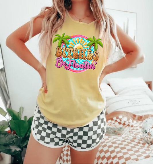 Bitches Be Floatin’ Tank