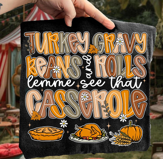 Lemme See That Casserole Shirt/Long Sleeve/Crewneck/Hoodie