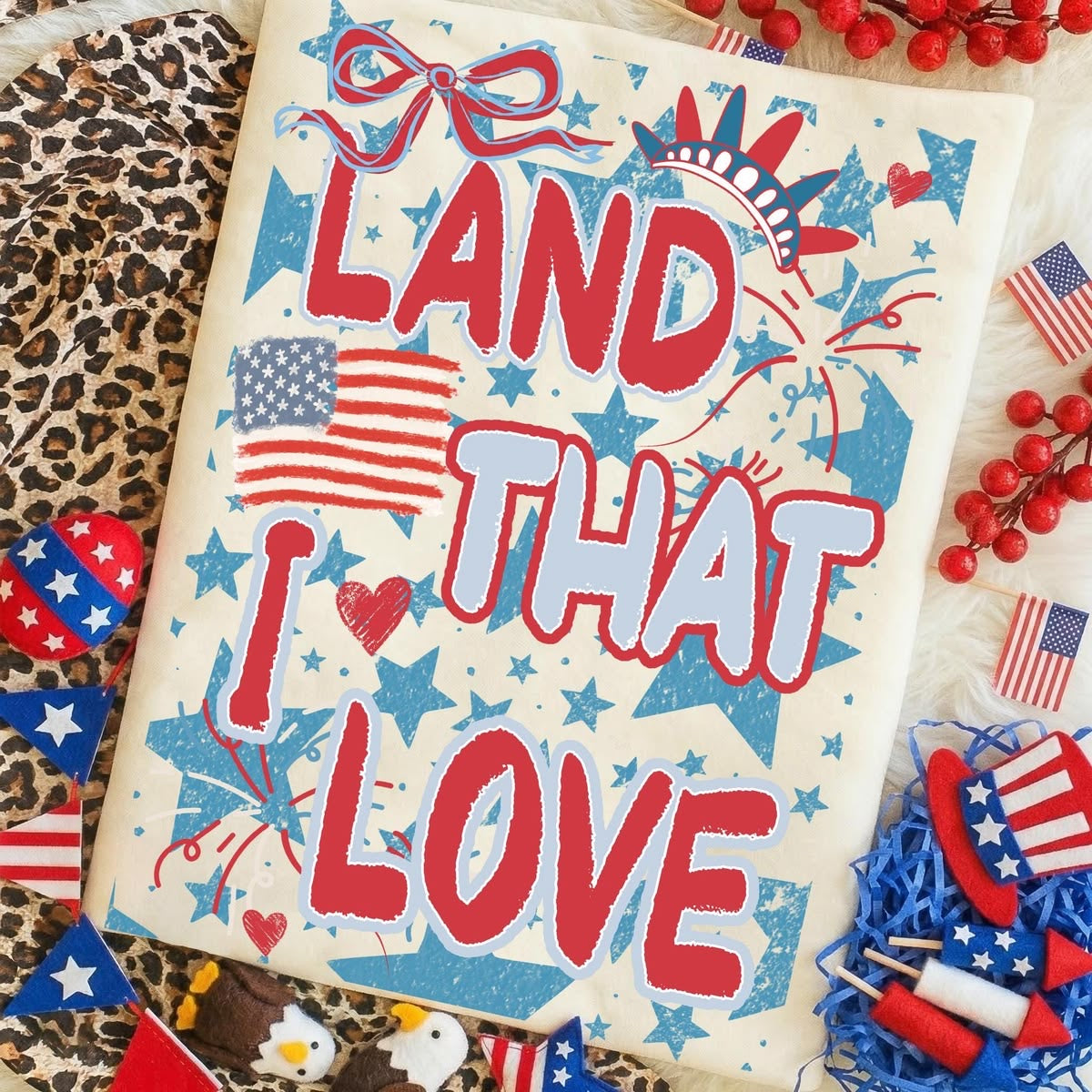 Land that I Love Shirt/Tank