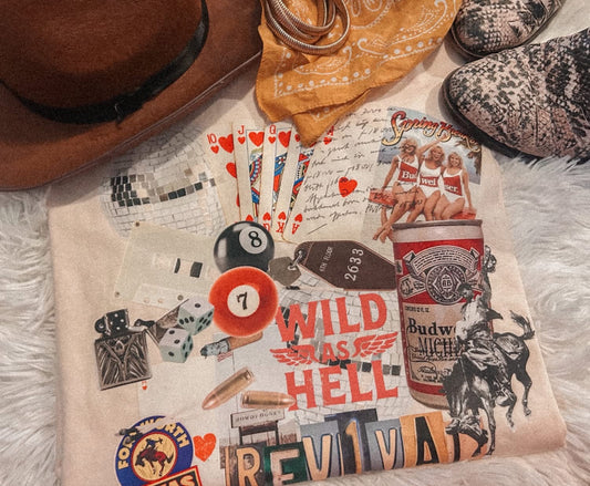 Wild as Hell Revival Vintage Collage Shirt/Long Sleeve/Crewneck/Hoodie