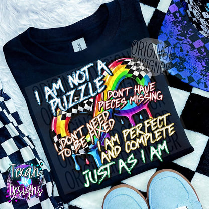 I am Not a Puzzle Onesie/Shirt/Long Sleeve/Crewneck/Hoodie