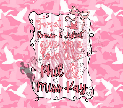 Give Me a Love Like Phil & Miss Kay 20oz Steel Tumbler