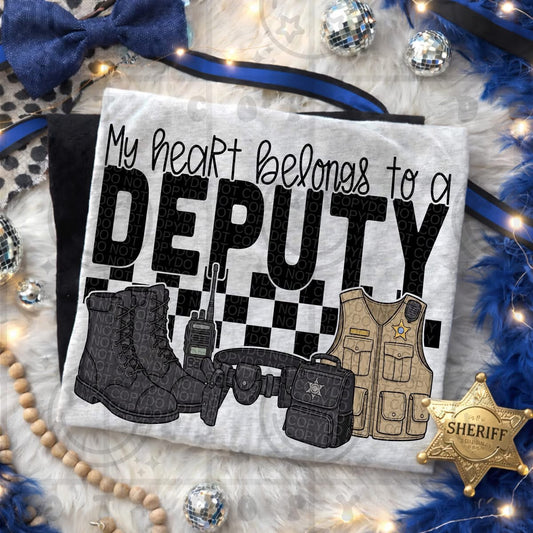 My Heart Belongs to a Deputy Shirt/Long Sleeve/Crewneck/Hoodie