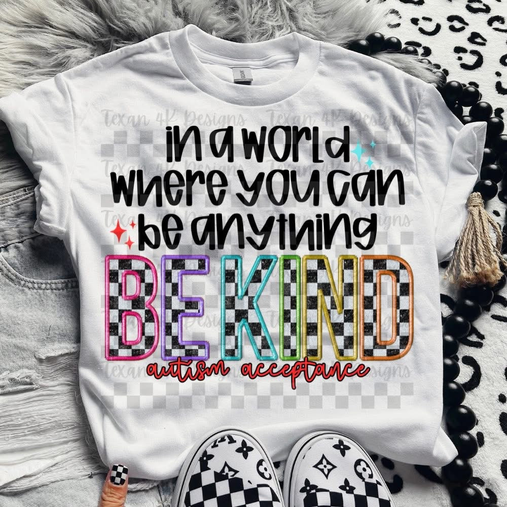 Be Anything Be Kind Onesie/Shirt/Long Sleeve/Crewneck/Hoodie