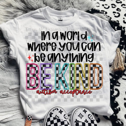 Be Anything Be Kind Onesie/Shirt/Long Sleeve/Crewneck/Hoodie