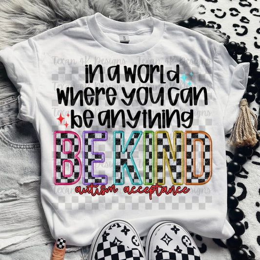Be Anything Be Kind Onesie/Shirt/Long Sleeve/Crewneck/Hoodie