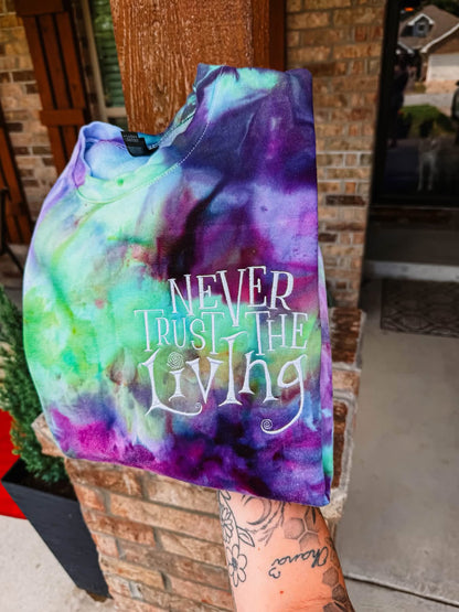 Never Trust the Living Tee/Crewneck