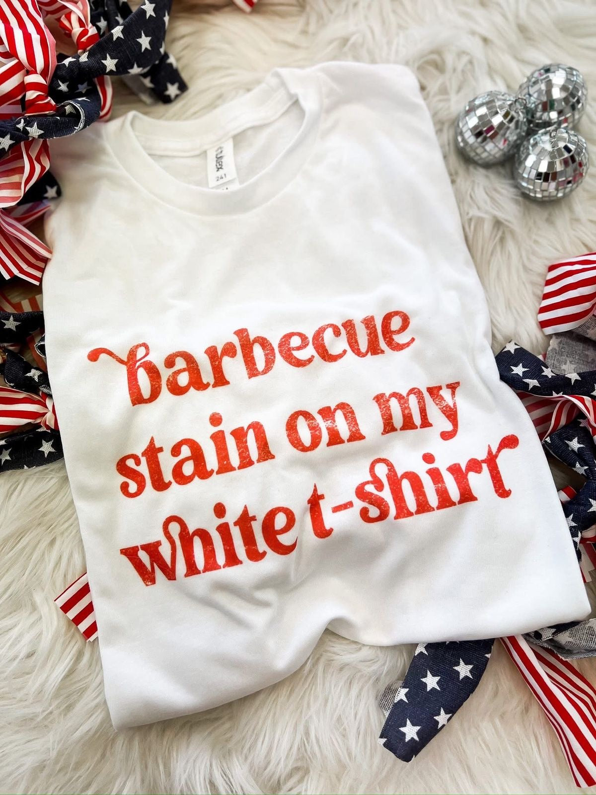 BBQ Stain on my White T-shirt Shirt/Tank
