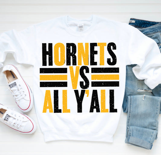 Hornets vs All Y’all Shirt/Long Sleeve/Crewneck/Hoodie