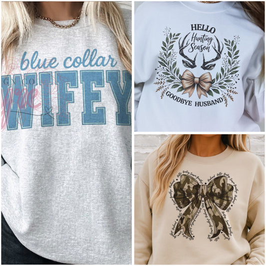 Wife Designs Blue Collar/Hunting