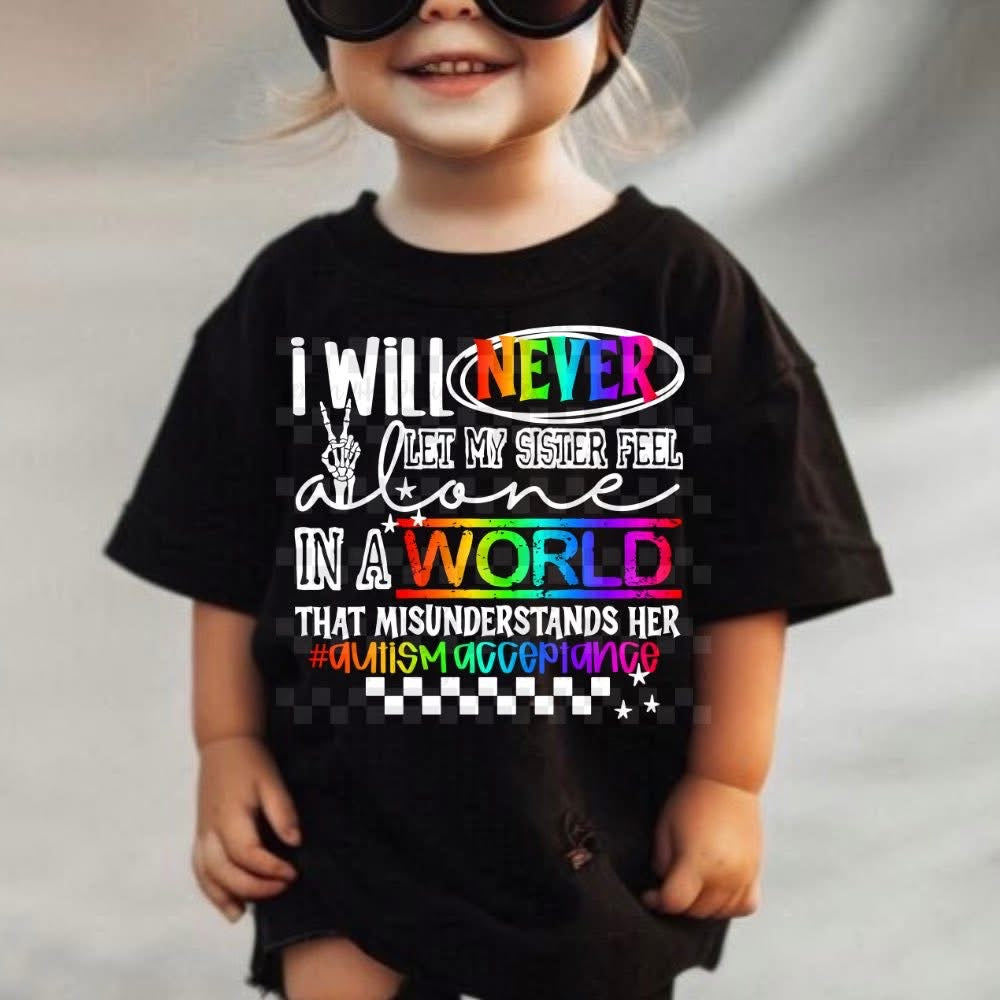 Customizable I Will Never Let My [TITLE] Feel Alone Onesie/Shirt/Long Sleeve/Crewneck/Hoodie
