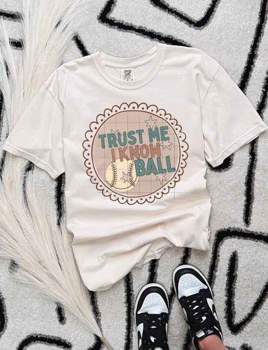 I Know Ball Circle Shirt/Long Sleeve/Crewneck/Hoodie