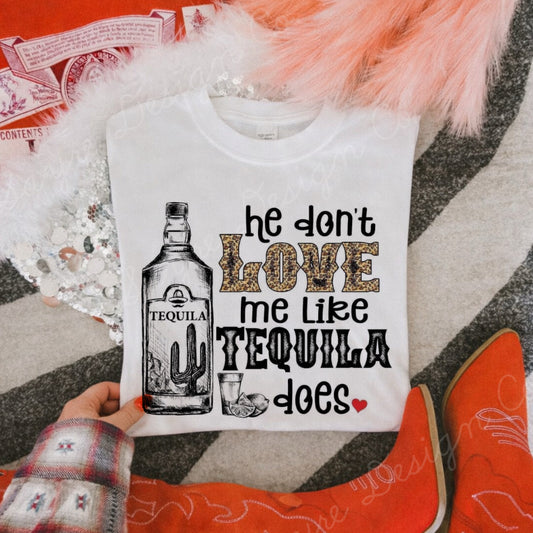 Like Tequila Does Shirt/Sweatshirt
