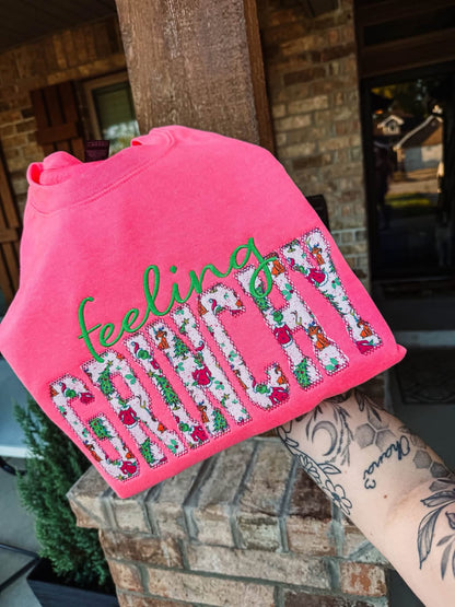 Feeling Gr!nchy Embroidered Crewneck- Closes 10/18!