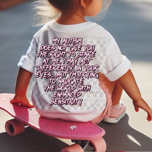 My Autism Does Not Pink Onesie/Shirt/Long Sleeve/Crewneck/Hoodie