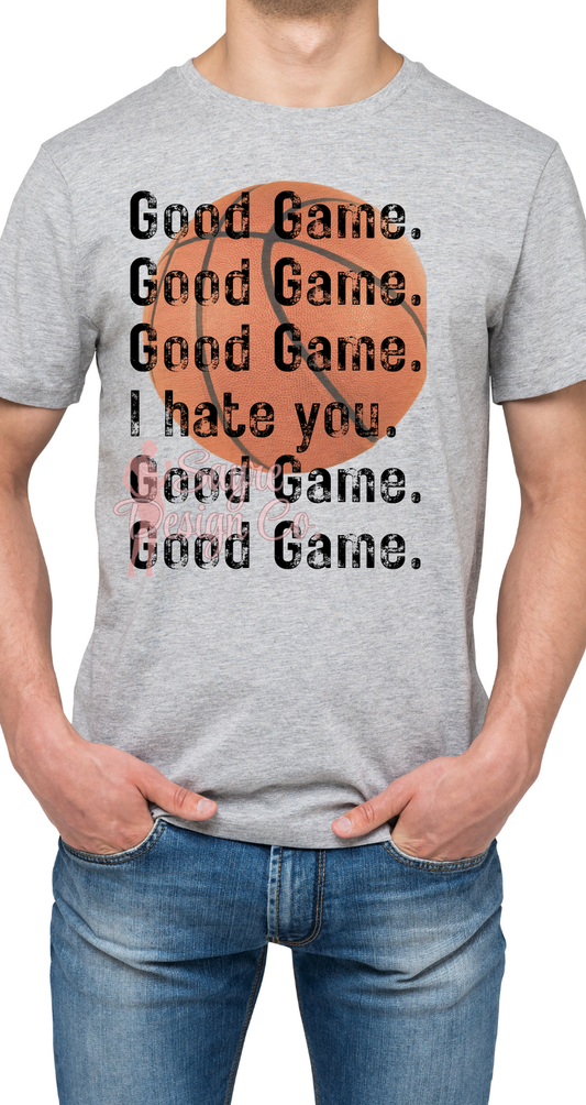 Good Game Humor Shirt* Sayre Design Co.