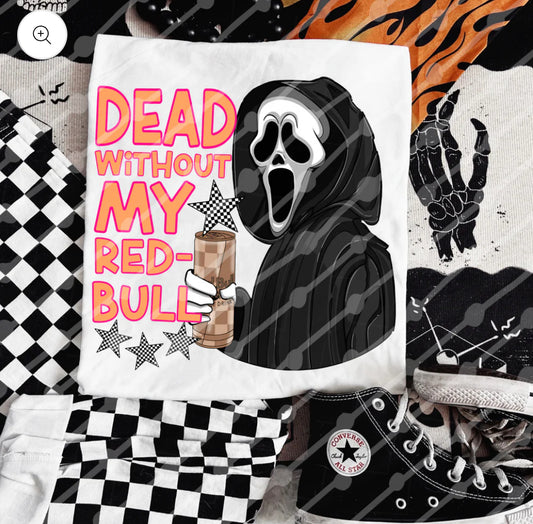 Dead without My Redbull #2 Tee