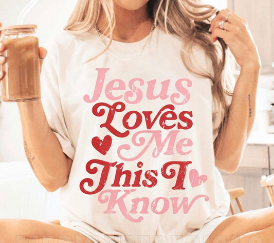 Jesus Loves Me This I Know Hearts Shirt/Sweatshirt