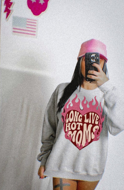 Long Live Hot Moms Heart Tee/Sweatshirt
