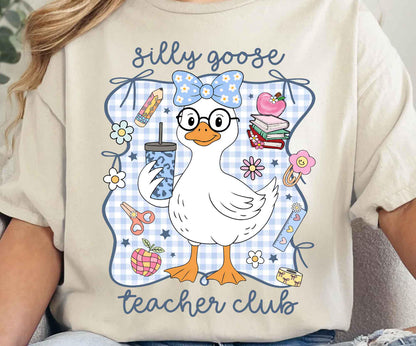 Silly Goose Teacher Club Tee/Sweatshirt