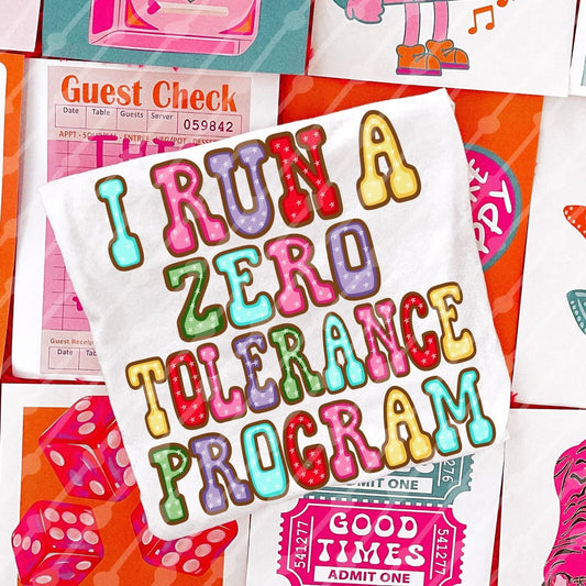 Zero Tolerance Program Tee/Sweatshirt