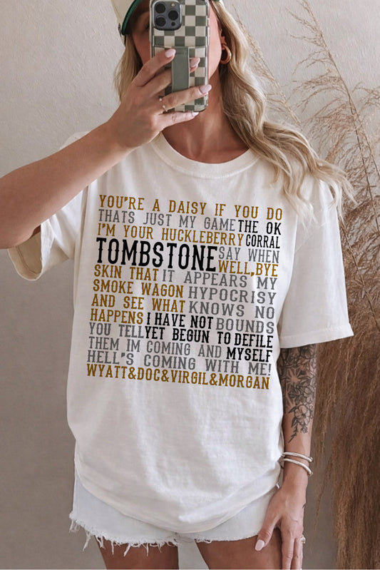 Tombstone Quotes Shirt/Sweatshirt