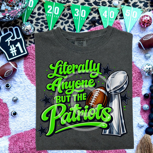 Literally Anyone but the Patriots Digital File