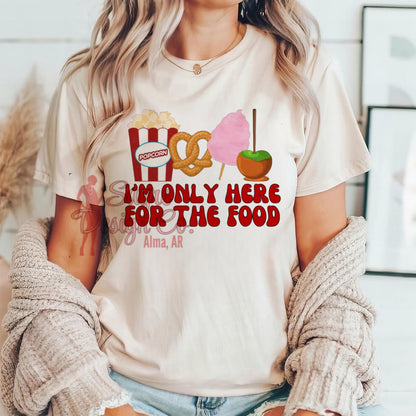 Just here for the Food!- Toddler/Youth Size *Customizable* Sayre Design Co.
