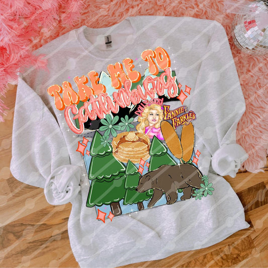 Take me to Gatlinburg Shirt/Long Sleeve/Crewneck/Hoodie