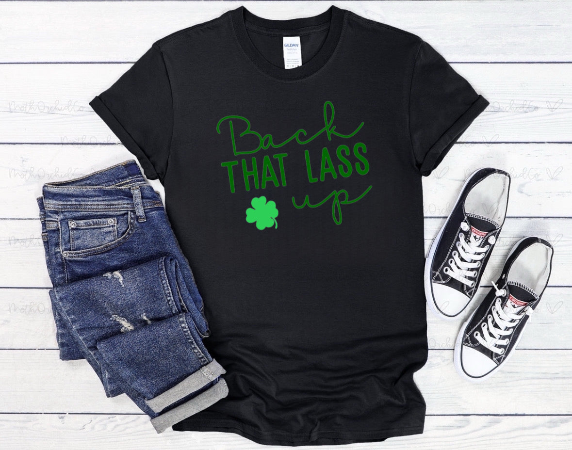 Back that Lass Up Adult T-Shirt/Crewneck