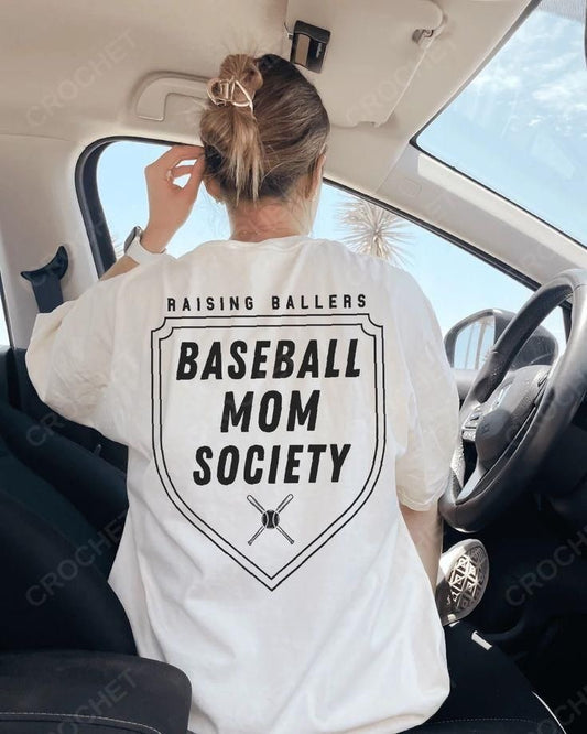 Raising Ballers Baseball Mom Society Shirt/Sweatshirt *ANY color!*