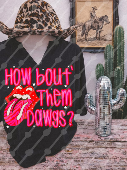 How Bout Them Dawgs Shirt/Long Sleeve/Crewneck/Hoodie