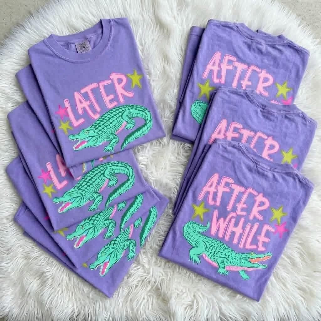 Later Gator Tee/Sweatshirt