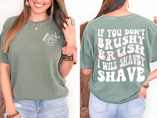 Brushy Brush Dog Grooming Front/Back Tee *Tons of colors!*