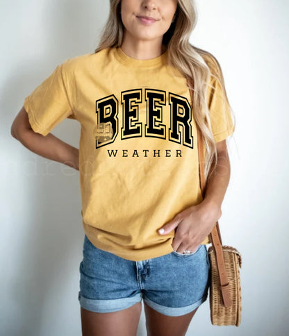Varsity Beer Weather Shirt/Sweatshirt *ANY color!*
