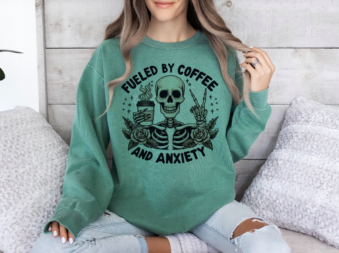Skull Fueled By Coffee & Anxiety Shirt/Sweatshirt *ANY color!*