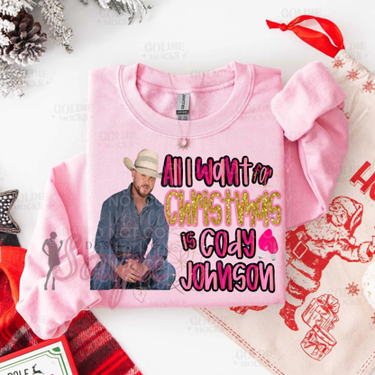 Customizable All I Want For Christmas is Shirt/Long Sleeve/Crewneck/Hoodie