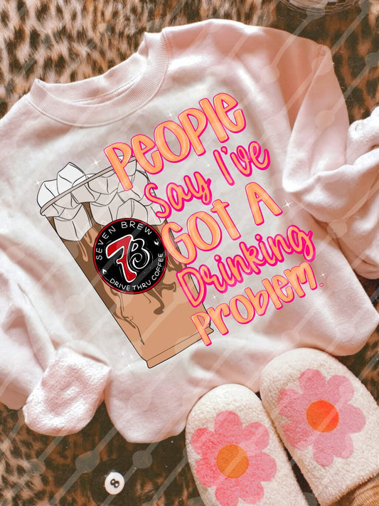 7 Brew Drinking Problem Tee/Sweatshirt