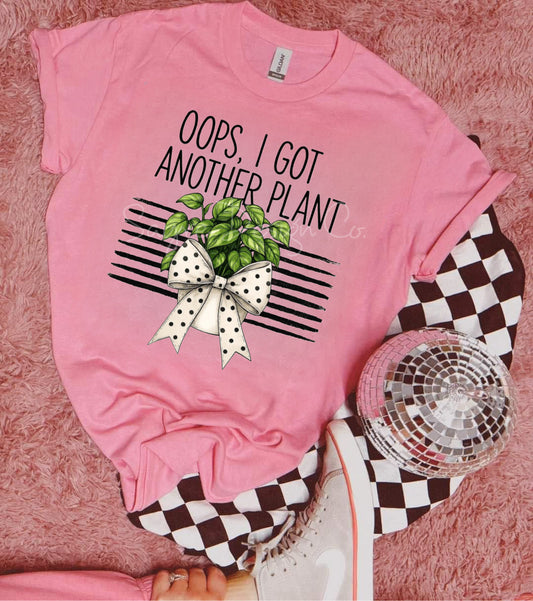 Oops I Bought Another Plant Tee