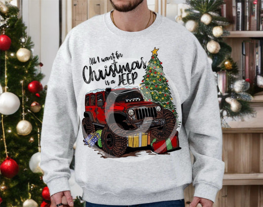 All I want for Christmas is a Jeep Sub Shirt/Sweatshirt
