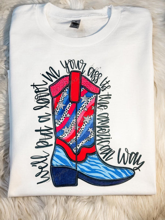 Boot in Your A$$ Tee-Adult