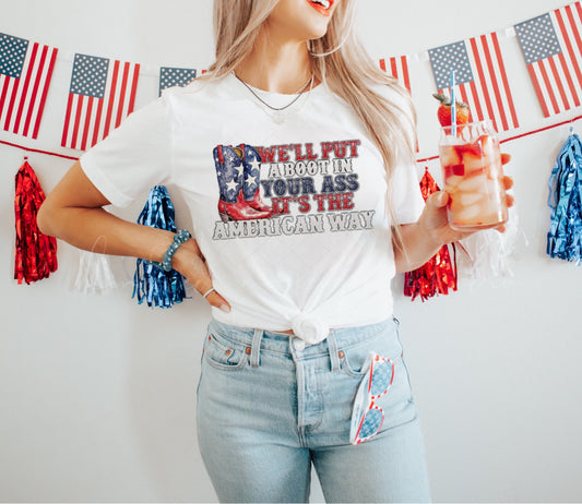Boot in Your A$$ American Way Tee-Adult
